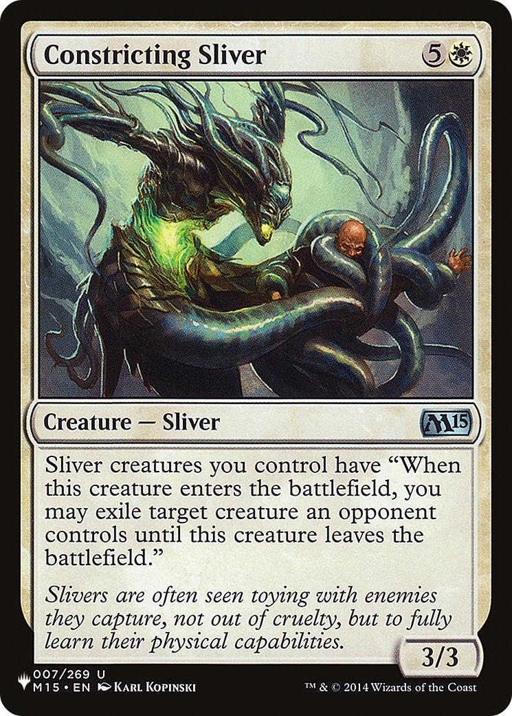 Constricting Sliver [The List] | Empire Gaming NC