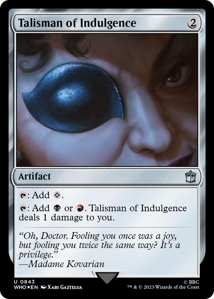 Talisman of Indulgence (Surge Foil) [Doctor Who] | Empire Gaming NC