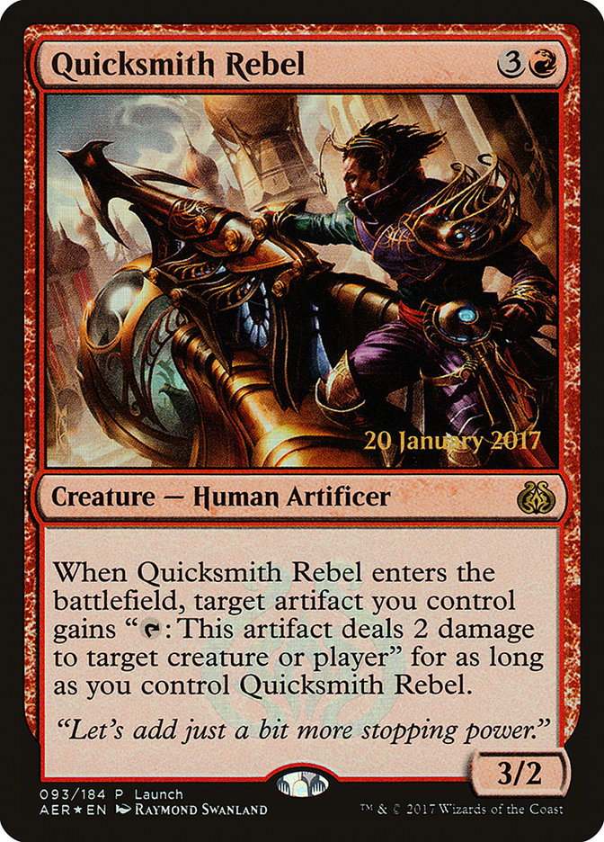 Quicksmith Rebel (Launch) [Aether Revolt Promos] | Empire Gaming NC