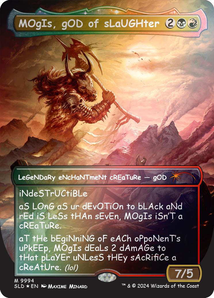 MOgIs, gOD of sLaUGHter (9994) (Rainbow Foil) [Secret Lair Drop Series] | Empire Gaming NC