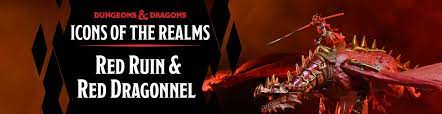 D&D ICONS OF THE REALMS: DRAGONLANCE - RED RUIN & RED DRAGONNEL | Empire Gaming NC