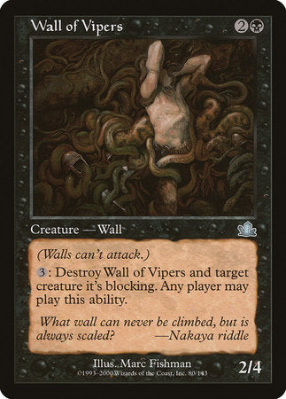 Wall of Vipers [Prophecy] | Empire Gaming NC