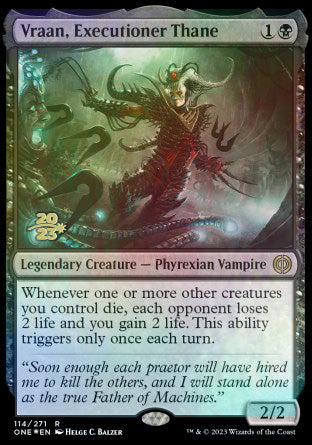 Vraan, Executioner Thane [Phyrexia: All Will Be One Prerelease Promos] | Empire Gaming NC