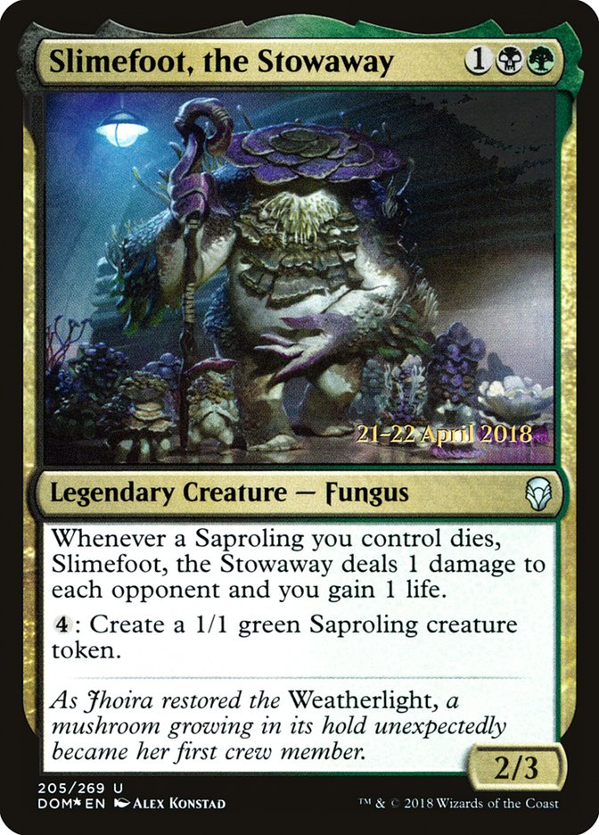 Slimefoot, the Stowaway [Dominaria Promos] | Empire Gaming NC