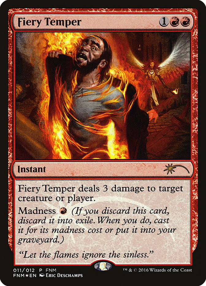 Fiery Temper [Friday Night Magic 2016] | Empire Gaming NC