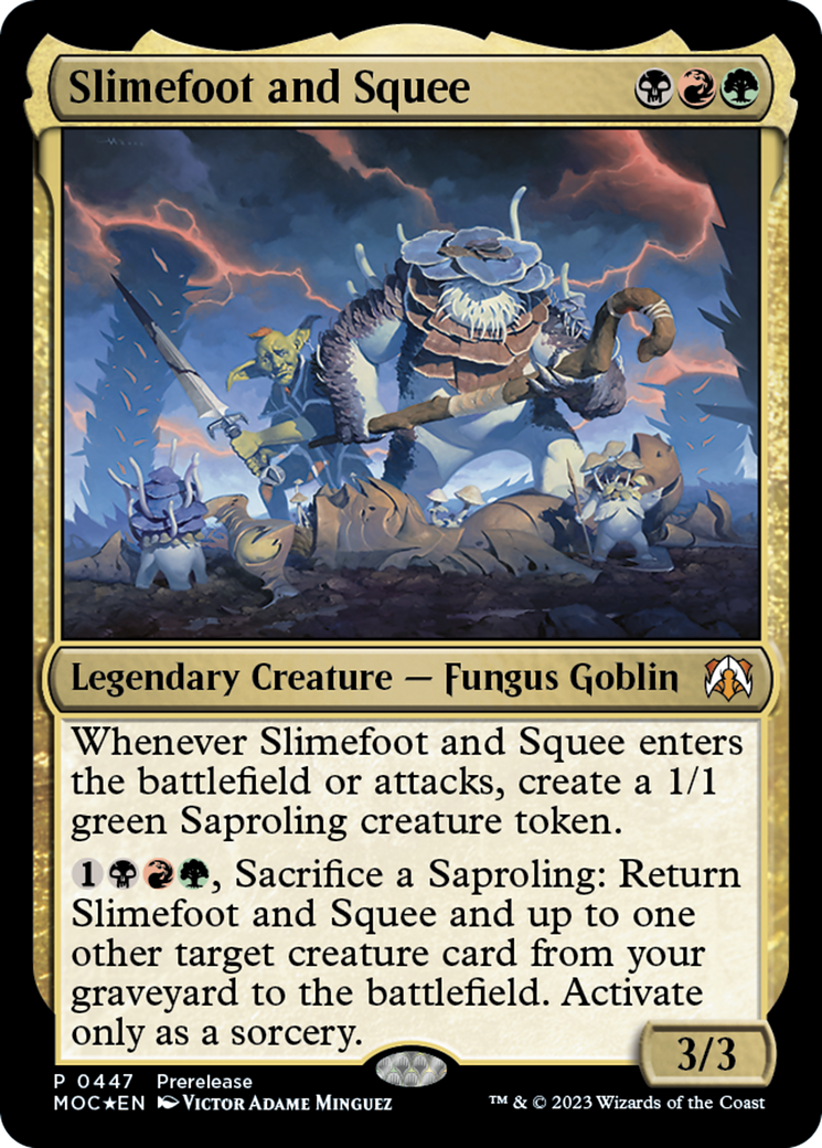 Slimefoot and Squee [March of the Machine Commander Prerelease Promos] | Empire Gaming NC