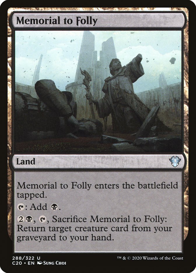 Memorial to Folly [Commander 2020] | Empire Gaming NC