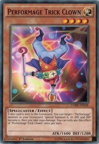 Performage Trick Clown [CORE-EN018] Common | Empire Gaming NC