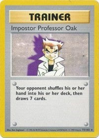 Impostor Professor Oak (73) [Base Set (Shadowless)] | Empire Gaming NC