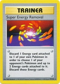 Super Energy Removal (79) [Base Set (Shadowless)] | Empire Gaming NC