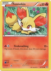 Fennekin (25) [XY - BREAKthrough] | Empire Gaming NC