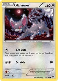 Glameow (93) [XY - BREAKpoint] | Empire Gaming NC