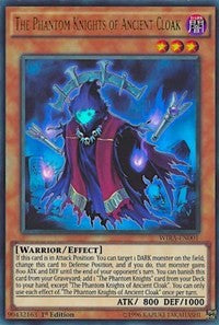 The Phantom Knights of Ancient Cloak [WIRA-EN001] Ultra Rare | Empire Gaming NC