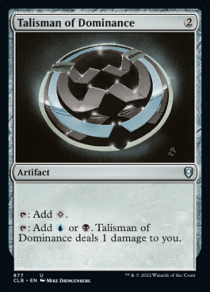 Talisman of Dominance [Commander Legends: Battle for Baldur's Gate] | Empire Gaming NC