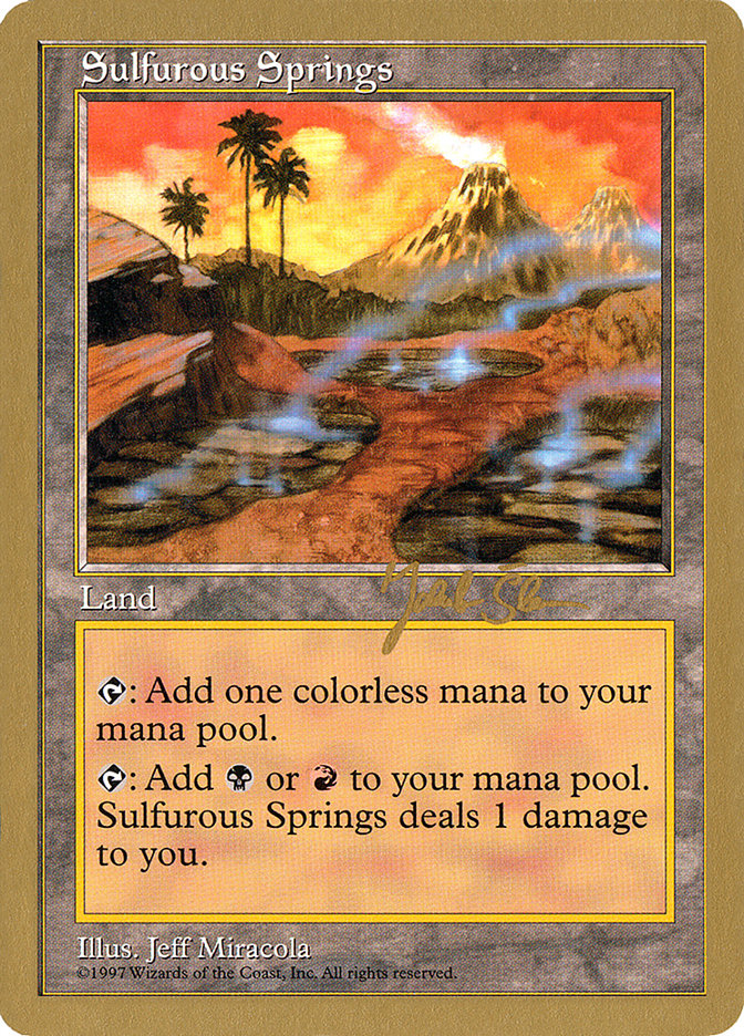 Sulfurous Springs (Jakub Slemr) [World Championship Decks 1997] | Empire Gaming NC