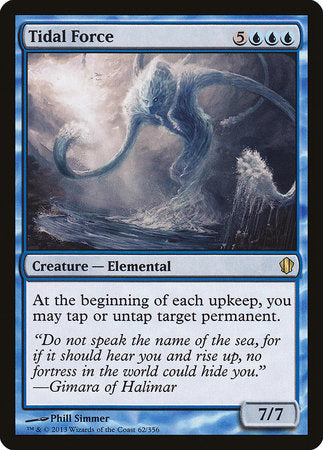 Tidal Force [Commander 2013] | Empire Gaming NC