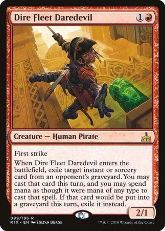 Dire Fleet Daredevil [Rivals of Ixalan] | Empire Gaming NC