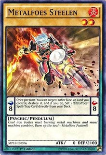 Metalfoes Steelen [MP17-EN076] Common | Empire Gaming NC