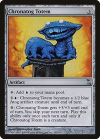 Chronatog Totem [Time Spiral] | Empire Gaming NC