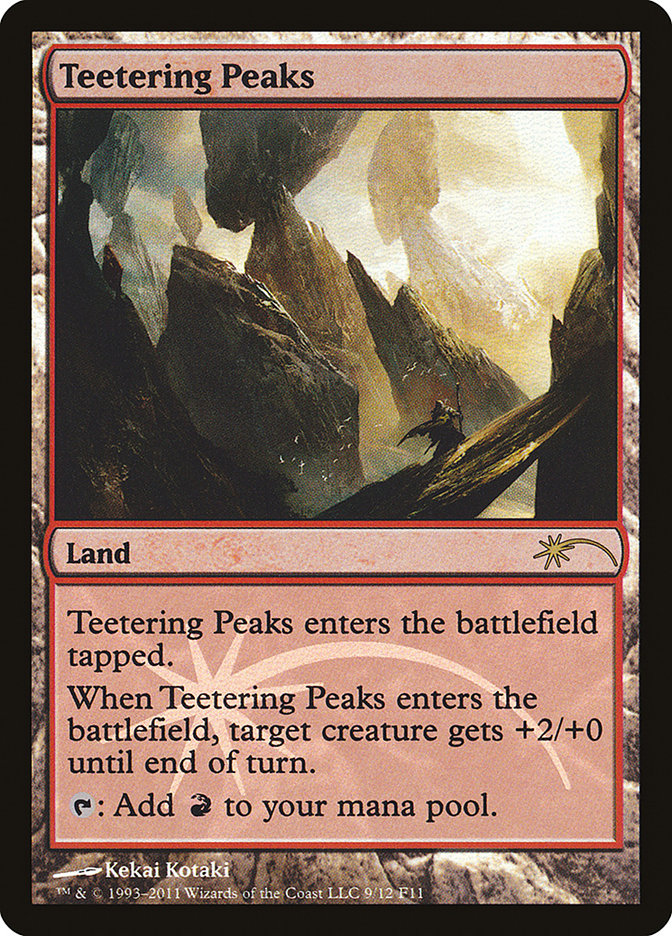 Teetering Peaks [Friday Night Magic 2011] | Empire Gaming NC