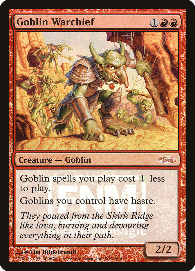 Goblin Warchief [Friday Night Magic 2006] | Empire Gaming NC