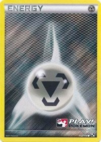 Metal Energy - 112/114 (Play! Pokemon Promo) (112) [League & Championship Cards] | Empire Gaming NC