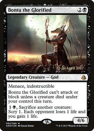 Bontu the Glorified [Amonkhet Promos] | Empire Gaming NC