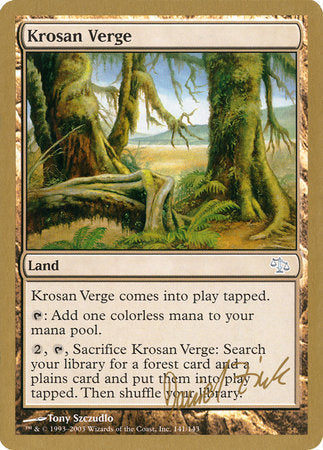 Krosan Verge - 2003 Daniel Zink (JUD) [World Championship Decks 2003] | Empire Gaming NC