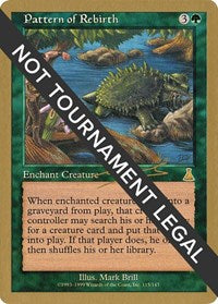 Pattern of Rebirth - 2000 Nicolas Labarre (UDS) [World Championship Decks] | Empire Gaming NC