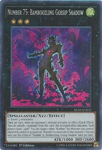 Number 75: Bamboozling Gossip Shadow [BLRR-EN032] Secret Rare | Empire Gaming NC