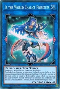 Ib the World Chalice Priestess [MP18-EN067] Super Rare | Empire Gaming NC