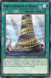 Orcustrated Babel [SOFU-EN057] Rare | Empire Gaming NC