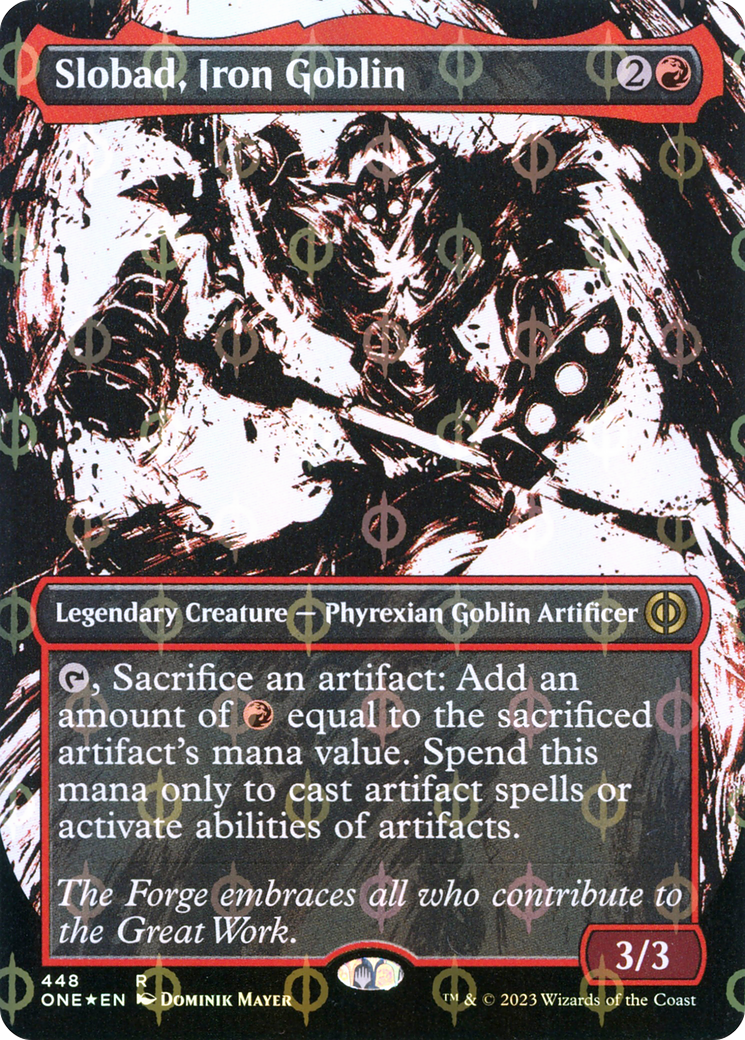 Slobad, Iron Goblin (Borderless Ichor Step-and-Compleat Foil) [Phyrexia: All Will Be One] | Empire Gaming NC