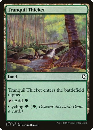 Tranquil Thicket [Commander Anthology Volume II] | Empire Gaming NC