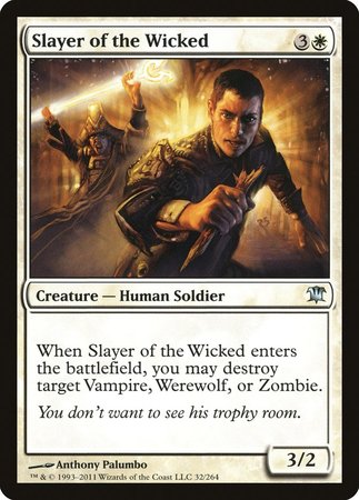 Slayer of the Wicked [Innistrad] | Empire Gaming NC