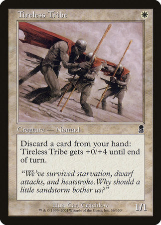 Tireless Tribe [Odyssey] | Empire Gaming NC