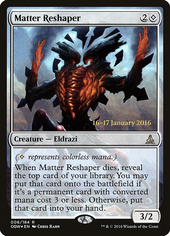 Matter Reshaper [Oath of the Gatewatch Promos] | Empire Gaming NC