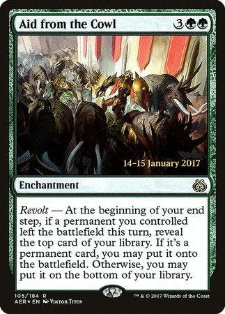 Aid from the Cowl [Aether Revolt Promos] | Empire Gaming NC