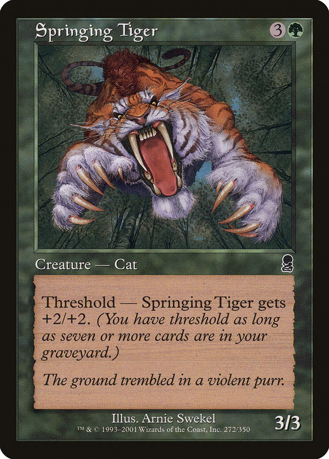 Springing Tiger [Odyssey] | Empire Gaming NC