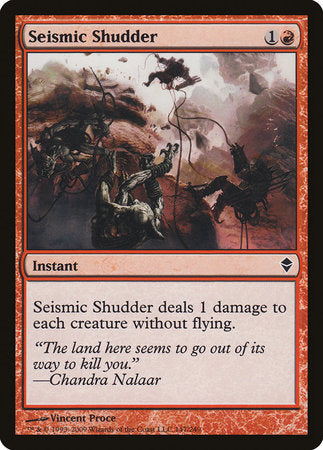 Seismic Shudder [Zendikar] | Empire Gaming NC