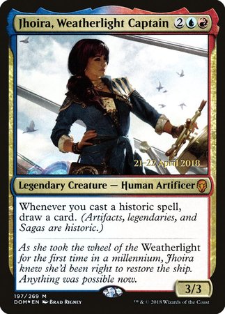 Jhoira, Weatherlight Captain [Dominaria Promos] | Empire Gaming NC