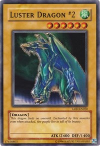 Luster Dragon #2 [LOD-050] Super Rare | Empire Gaming NC
