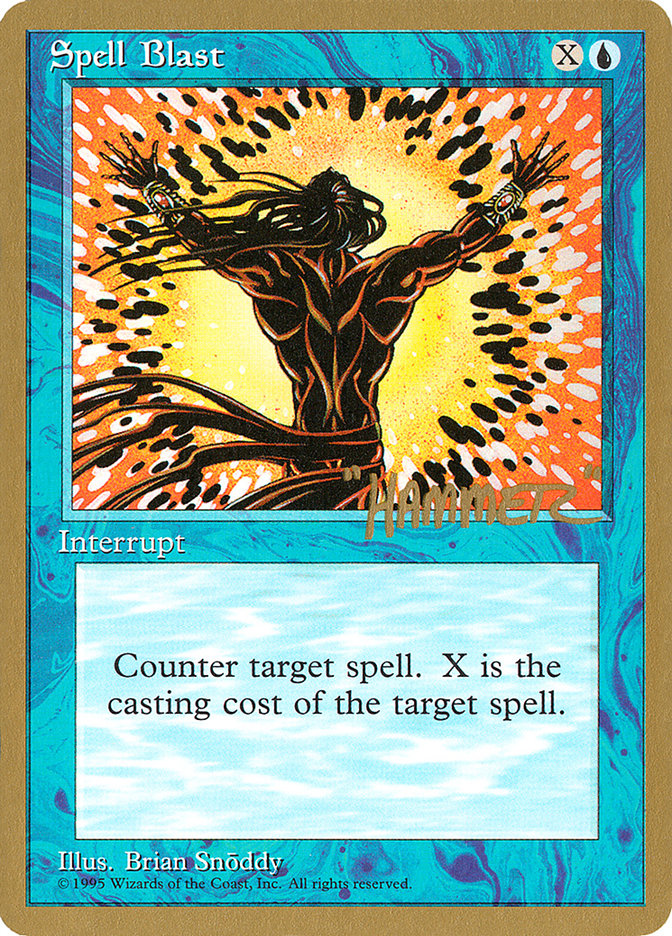 Spell Blast (Shawn "Hammer" Regnier) [Pro Tour Collector Set] | Empire Gaming NC