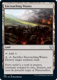 Encroaching Wastes [Commander Legends] | Empire Gaming NC