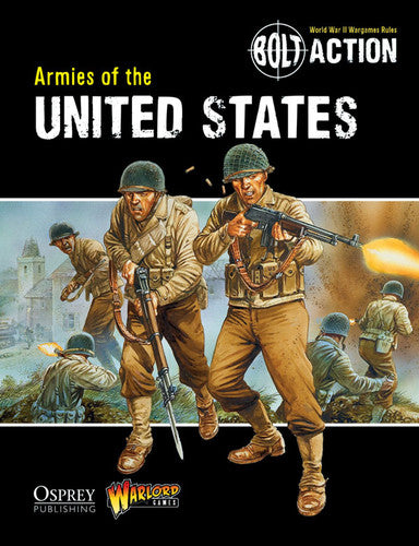 Bolt Action: Armies of the United States | Empire Gaming NC