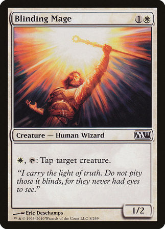 Blinding Mage [Magic 2011] | Empire Gaming NC