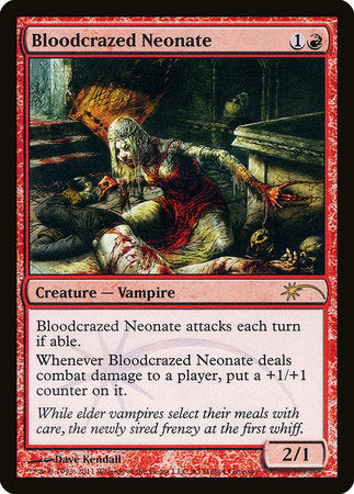 Bloodcrazed Neonate [Wizards Play Network 2011] | Empire Gaming NC