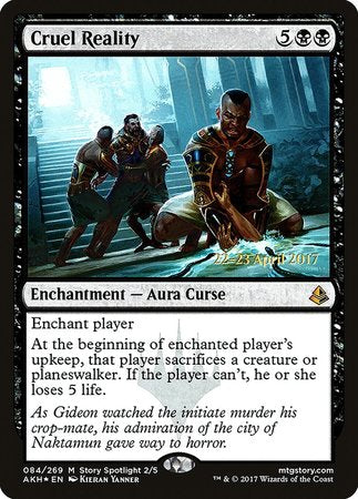 Cruel Reality [Amonkhet Promos] | Empire Gaming NC