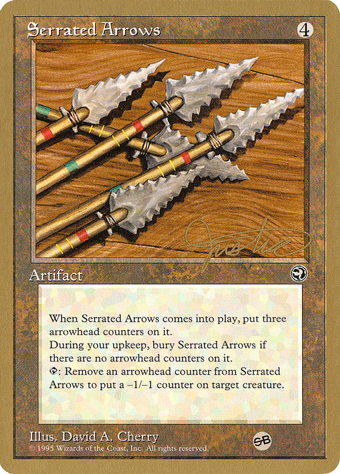 Serrated Arrows (Mark Justice) (SB) [Pro Tour Collector Set] | Empire Gaming NC