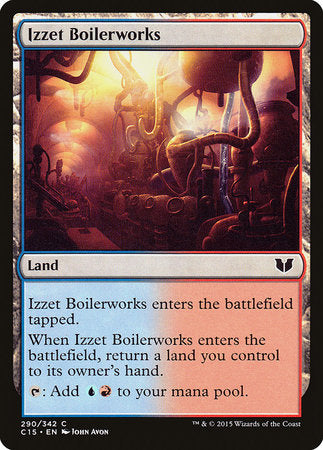 Izzet Boilerworks [Commander 2015] | Empire Gaming NC